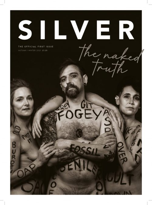Silver Magazine Issue 1 - subscribe now www.silvermagazine.co.uk